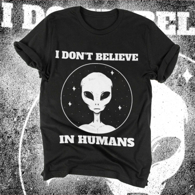 I don’t believe in humans