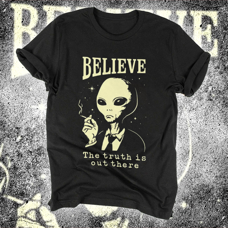 Believe – The truth is out there